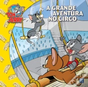 Capa do artigo Tom & Jerry - A Grande Aventura no Circo