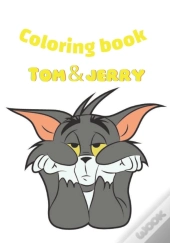 Tom & Jerry Coloring Book