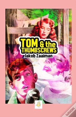 Capa do artigo Tom & The Thumbscrews