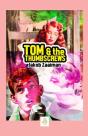 Tom & The Thumbscrews - Preview