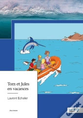Tom Et Jules En Vacances