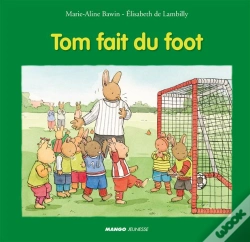 Capa do artigo Tom Fait Du Foot
