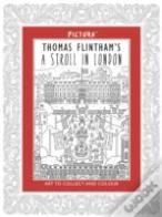 Tom Flintham'S A Stroll In London