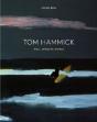 Tom Hammick - Preview