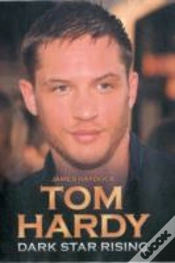 Capa do artigo Tom Hardy - Dark Star Rising