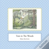 Tom In The Woods