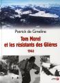 Tom Morel Et Les Résistants Des Glières 1944 - Preview