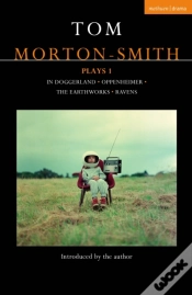 Capa do artigo Tom Morton-Smith Plays 1