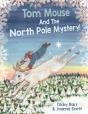 Tom Mouse And The North Pole Mystery! - Preview