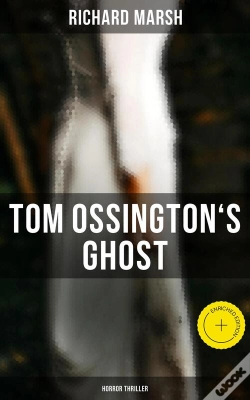 Capa do artigo Tom Ossington'S Ghost (Horror Thriller)