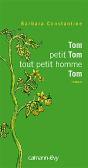 Tom, Petit Tom, Tout Petit Homme, Tom - Preview