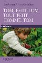 Tom, Petit Tom, Tout Petit Homme, Tom - Preview