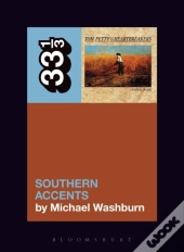 Tom Petty'S Southern Accents
