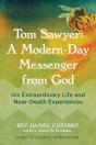 Tom Sawyer: A Modern-Day Messenger From God - Preview