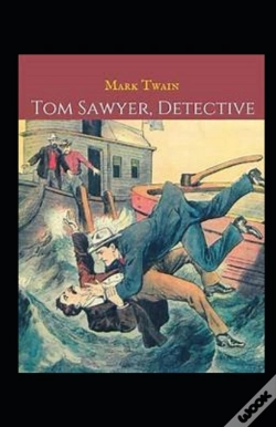 Capa do artigo Tom Sawyer, Detective Annotated