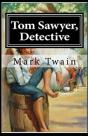 Tom Sawyer, Detective Annotated - Preview