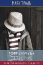 Tom Sawyer Detective (Esprios Classics) - Preview