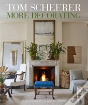 Capa do artigo Tom Scheerer: More Decorating