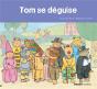 Tom Se Déguise - Preview