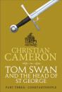 Tom Swan And The Head Of St George Part Three: Constantinople - Preview