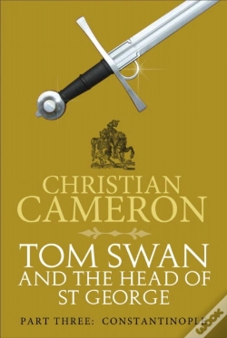 Capa do artigo Tom Swan And The Head Of St George Part Three: Constantinople