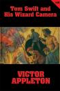 Tom Swift #14: Tom Swift And His Wizard Camera - Preview
