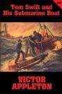 Tom Swift #4: Tom Swift And His Submarine Boat - Preview