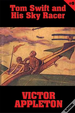 Capa do artigo Tom Swift #9: Tom Swift And His Sky Racer