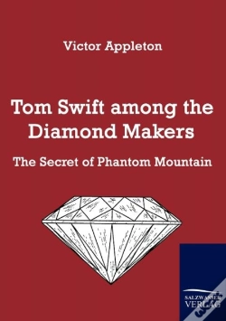 Capa do artigo Tom Swift Among The Diamond Makers