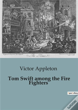 Capa do artigo Tom Swift Among The Fire Fighters