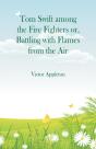 Tom Swift Among The Fire Fighters - Preview