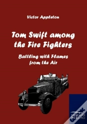 Capa do artigo Tom Swift Among The Fire Fighters