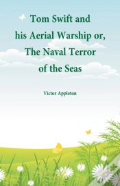 Capa do artigo Tom Swift And His Aerial Warship
