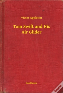 Capa do artigo Tom Swift And His Air Glider
