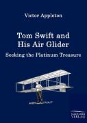Tom Swift And His Air Glider