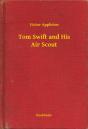 Tom Swift And His Air Scout - Preview