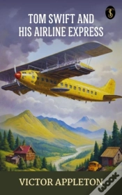 Capa do artigo Tom Swift And His Airline Express