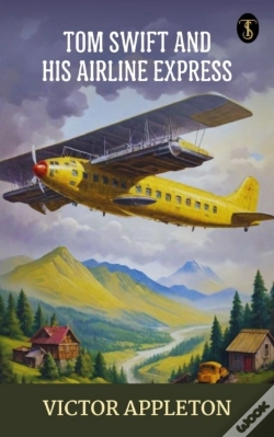 Capa do artigo Tom Swift And His Airline Express