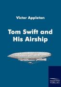 Tom Swift And His Airship
