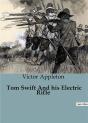 Tom Swift And His Electric Rifle - Preview