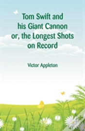 Capa do artigo Tom Swift And His Giant Cannon