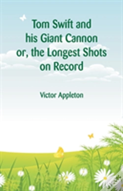 Capa do artigo Tom Swift And His Giant Cannon