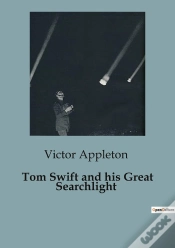 Capa do artigo Tom Swift And His Great Searchlight