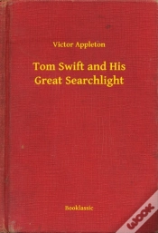 Capa do artigo Tom Swift And His Great Searchlight
