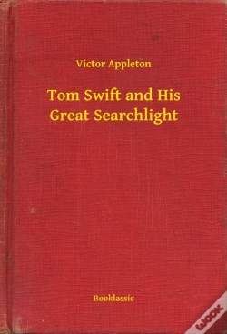 Capa do artigo Tom Swift And His Great Searchlight