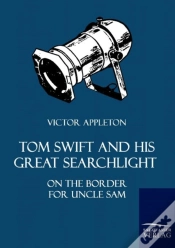 Capa do artigo Tom Swift And His Great Searchlight