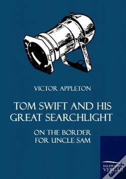 Capa do artigo Tom Swift And His Great Searchlight