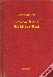 Capa do artigo Tom Swift And His Motor-Boat