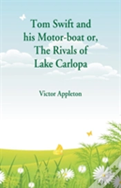 Capa do artigo Tom Swift And His Motor-Boat