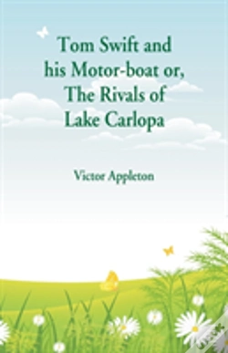 Capa do artigo Tom Swift And His Motor-Boat